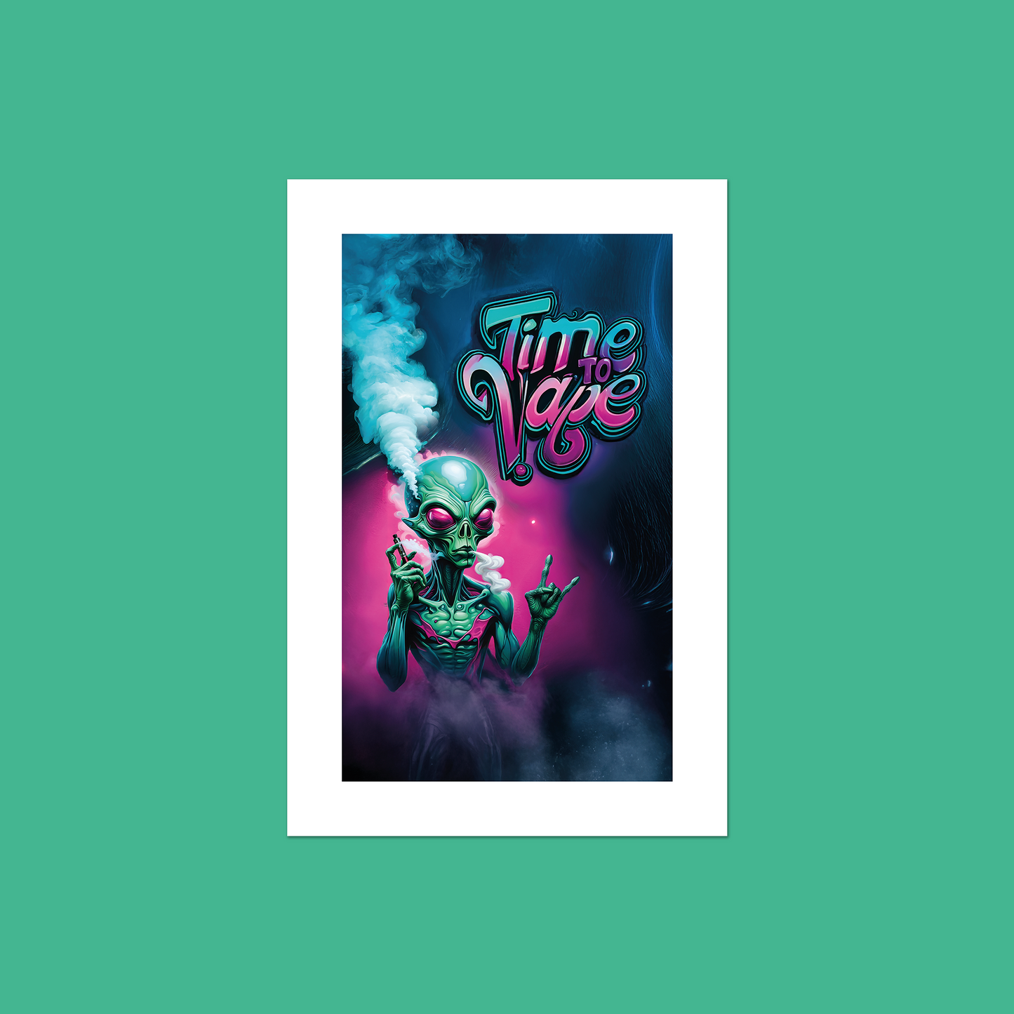 Alien Vaper - Time To Vape **UNFRAMED ART PRINT**