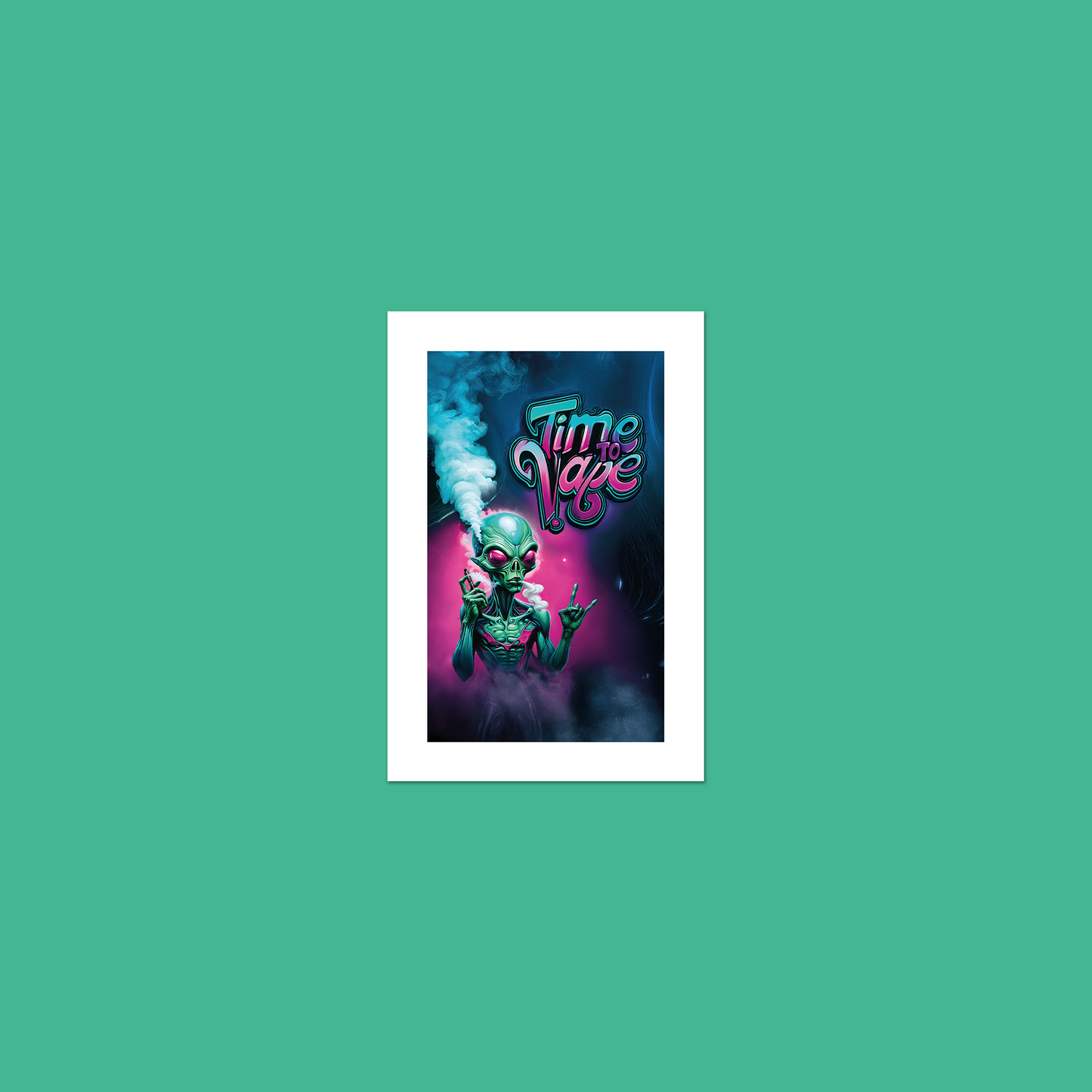 Alien Vaper - Time To Vape **UNFRAMED ART PRINT**