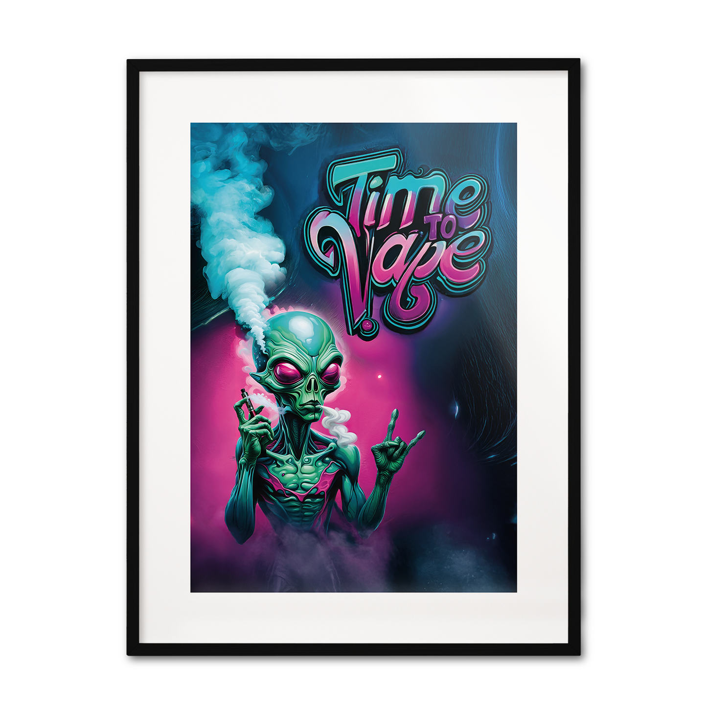 Alien Vaper - Time To Vape **UNFRAMED ART PRINT**